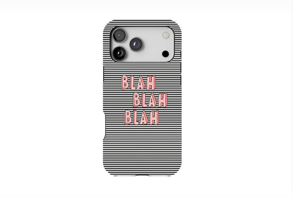Blah Blah Blah Phone Case