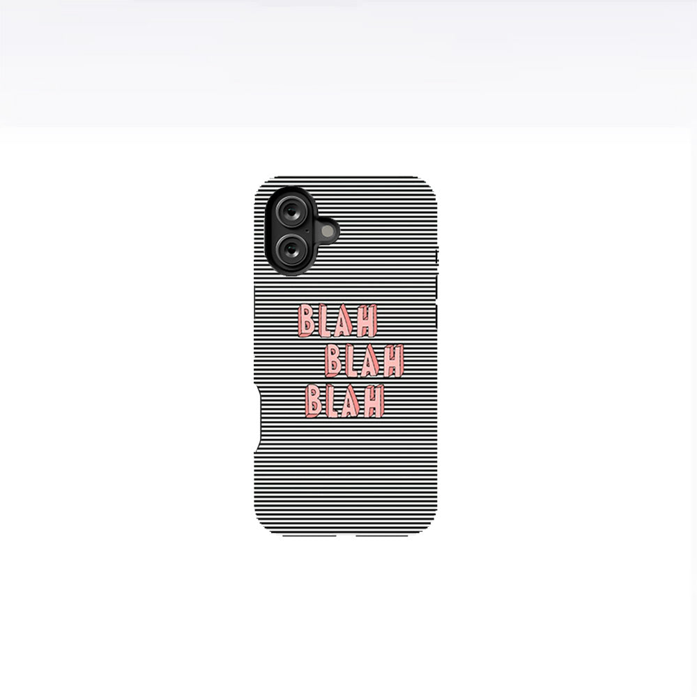 Blah Blah Blah Phone Case